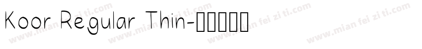 Koor Regular Thin字体转换